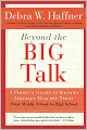 Beyond the Big Talk: A Parent's Guide to Raising Sexually Healthy Teens