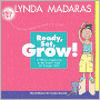 Ready, Set, Grow!: A What's Happening to My Body Book for Younger Girls