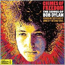 Chimes of Freedom: The Songs of Bob Dylan