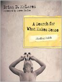 Finding Faith - A Search for What Makes Sense