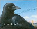 As the Crow Flies