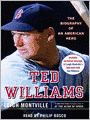 Ted Williams: The Biography of an American Hero