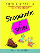 Shopaholic and Sister (Shopaholic Series #4)