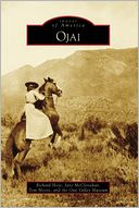 Ojai (CA) (Images of America) Richard Hoye, Jane McClenahan, Tom Moore and Ojai Valley Museum