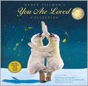 Nancy Tillman's YOU ARE LOVED Collection by Nancy Tillman: Book Cover