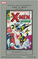 The X-Men Marvel Masterworks, Volume 1