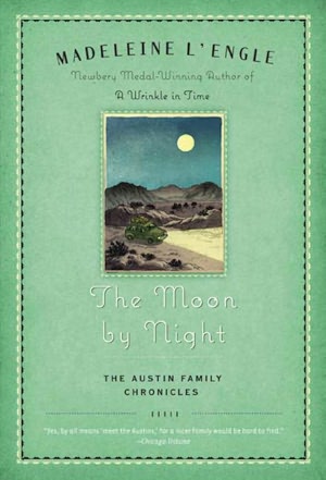 The Moon by Night (Austin Family Series #2)