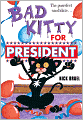 Bad Kitty for President