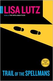 Trail of the Spellmans (Spellman Files Series #5) by Lisa Lutz: Book Cover