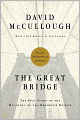 The Great Bridge: The Epic Story of the Building of the Brooklyn Bridge