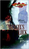 Weasel's Luck: Heroes, Book 3