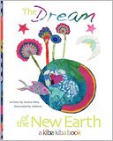 The Dream Of The New Earth