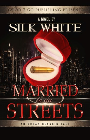 Married to da Streets