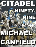 Citadel Ninety-Nine: A High Fantasy Novelette