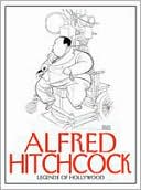 Legends of Hollywood: Alfred Hitchcock