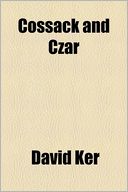 Cossack and Czar