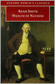 An Inquiry into the Nature and Causes of the Wealth of Nations, a Selected Edition