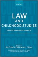 Law and Childhood Studies: Current Legal Issues Volume 14