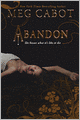 Abandon (Turtleback School & Library Binding Edition)