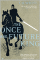 The Once And Future King (Turtleback School & Library Binding Edition)