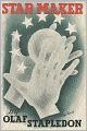 Star Maker: A Science Fiction, Post-1930 Classic By Olaf Stapledon! AAA+++