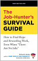 The Job-Hunter's Survival Guide