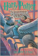 Harry Potter and the Prisoner of Azkaban (Harry Potter #3) by J. K. Rowling: NOOK Book Cover