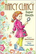 Nancy Clancy, Super Sleuth (Fancy Nancy Series) by Jane O'Connor: NOOK Book Cover