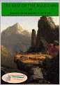 The Last of the Mohicans: A narrative of 1757 - Annotated & Unabridged (Formatted & Optimized for Nook)