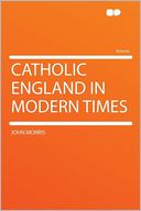 Catholic England in Modern Times