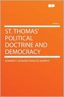 St. Thomas' Political Doctrine and Democracy