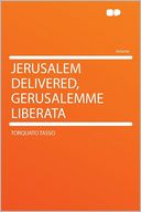 Jerusalem Delivered, Gerusalemme Liberata