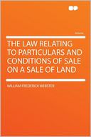 The Law Relating to Particulars and Conditions of Sale on a Sale of Land