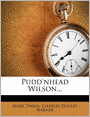 Pudd'nhead Wilson...