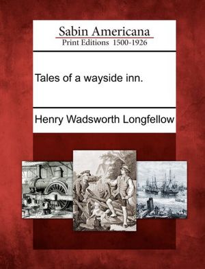 Tales of a wayside inn.
