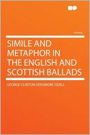 Simile and Metaphor in the English and Scottish Ballads