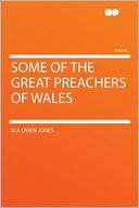 Some of the Great Preachers of Wales