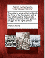 The crisis: a work written while with the Army of the Revolution, with a view of stimulating that patriotic band to persevere in their glorious struggle for the rights of man.