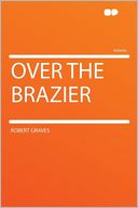 Over the Brazier