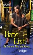 Hate List: Be Careful Who You Cross