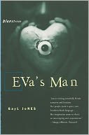 Eva's Man (Black Women Writers Series)
