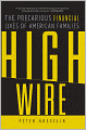 High Wire: The Precarious Financial Lives of American Families