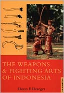 Weapons & Fighting Arts of Indonesia