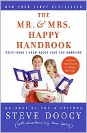 Mr. & Mrs. Happy Handbook: Everything I Know about Love and Marriage