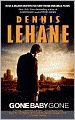 Gone, Baby, Gone (Patrick Kenzie and Angela Gennaro Series #4)