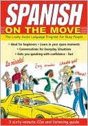 Spanish on the Move: The Lively Audio Language Program for Busy People