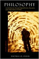 Philosophy: An Introduction Through Original Fiction, Discussion, and a Multi-Media CD-Rom