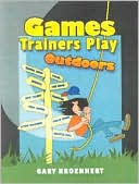 Games Trainers Play Outdoors