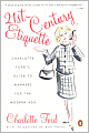 21st Century Etiquette: Charlotte Ford's Guide to Manners for the Modern Age