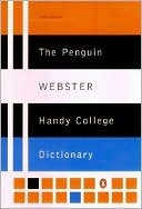 The Penguin Webster Handy College Dictionary